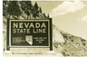 Nevada Welcome Sign Circa 1964.  It's still the same, except for the sales tax.