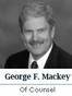 Park Ridge Litigation Lawyer George Foster Mackey