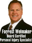 Bexar County Defective and Dangerous Products Attorney Forrest Nolan Welmaker Jr.